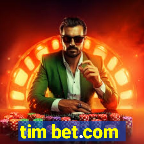 tim bet.com